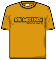 BIG MISTAKE