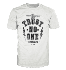 TRUST NO ONE
