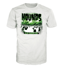 HOUNDS - BEGIN TRANSMISSION